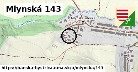 Mlynská 143, Banská Bystrica