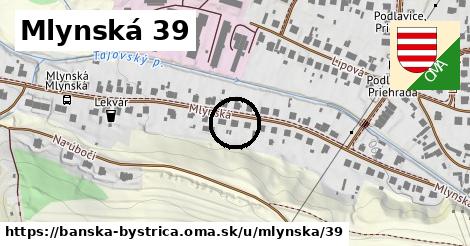 Mlynská 39, Banská Bystrica