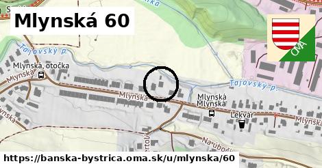 Mlynská 60, Banská Bystrica