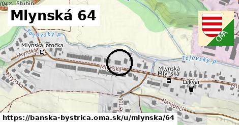 Mlynská 64, Banská Bystrica