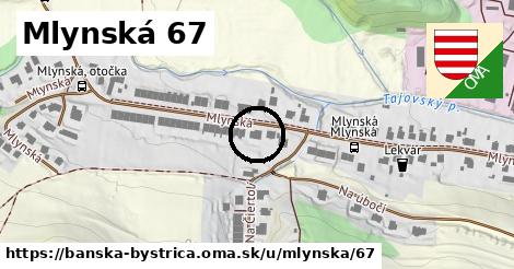 Mlynská 67, Banská Bystrica