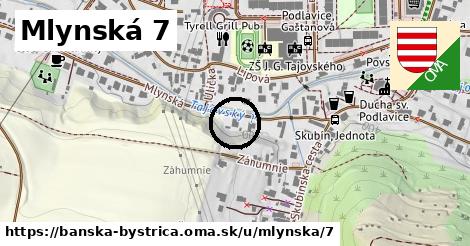 Mlynská 7, Banská Bystrica