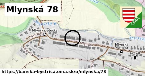Mlynská 78, Banská Bystrica