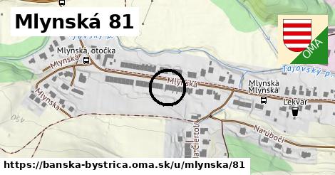Mlynská 81, Banská Bystrica
