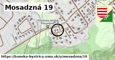 Mosadzná 19, Banská Bystrica