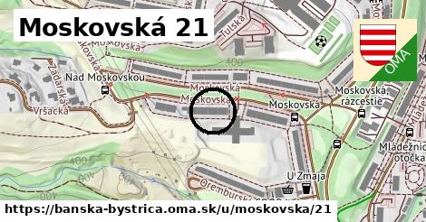 Moskovská 21, Banská Bystrica