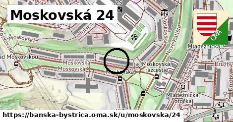 Moskovská 24, Banská Bystrica