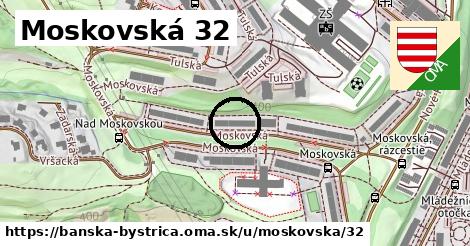 Moskovská 32, Banská Bystrica