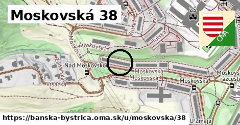 Moskovská 38, Banská Bystrica