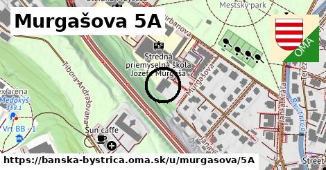 Murgašova 5A, Banská Bystrica
