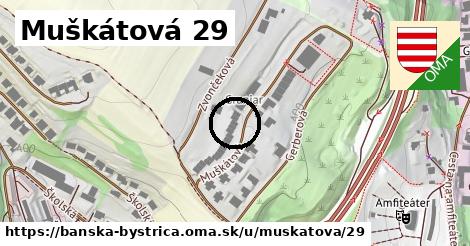 Muškátová 29, Banská Bystrica