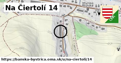 Na Čiertolí 14, Banská Bystrica