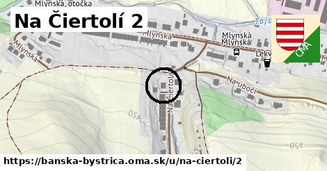 Na Čiertolí 2, Banská Bystrica