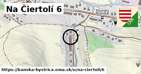 Na Čiertolí 6, Banská Bystrica