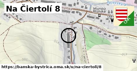 Na Čiertolí 8, Banská Bystrica