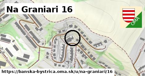 Na Graniari 16, Banská Bystrica