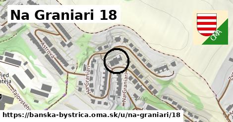 Na Graniari 18, Banská Bystrica