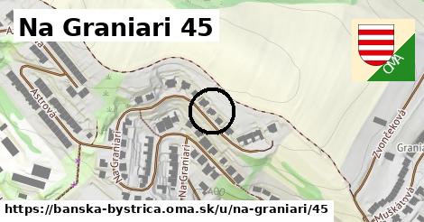 Na Graniari 45, Banská Bystrica