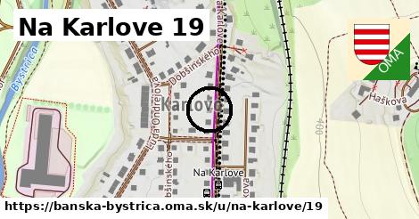 Na Karlove 19, Banská Bystrica