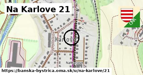 Na Karlove 21, Banská Bystrica