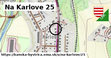 Na Karlove 25, Banská Bystrica