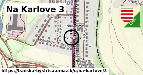 Na Karlove 3, Banská Bystrica