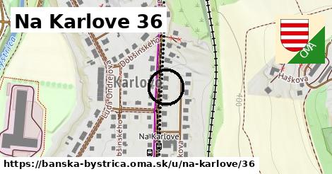 Na Karlove 36, Banská Bystrica