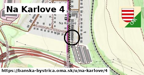 Na Karlove 4, Banská Bystrica