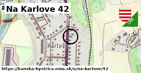 Na Karlove 42, Banská Bystrica