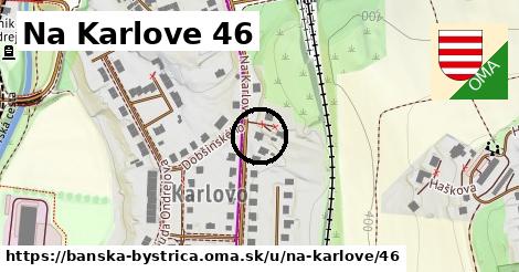 Na Karlove 46, Banská Bystrica