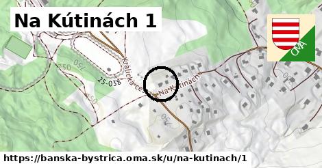 Na Kútinách 1, Banská Bystrica