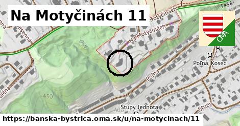 Na Motyčinách 11, Banská Bystrica