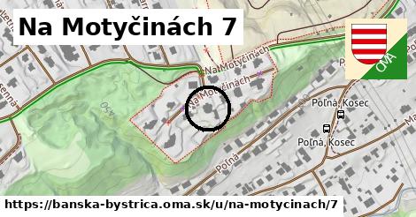 Na Motyčinách 7, Banská Bystrica