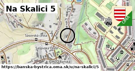 Na Skalici 5, Banská Bystrica