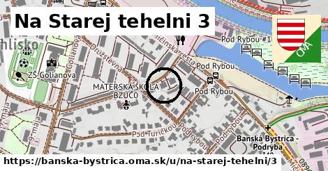 Na Starej tehelni 3, Banská Bystrica