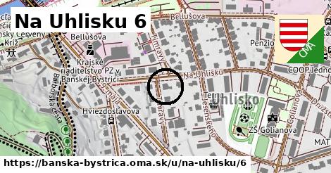 Na Uhlisku 6, Banská Bystrica