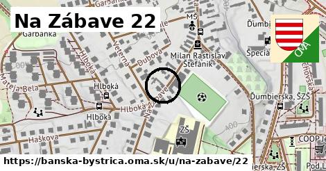 Na Zábave 22, Banská Bystrica