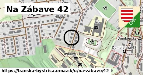 Na Zábave 42, Banská Bystrica