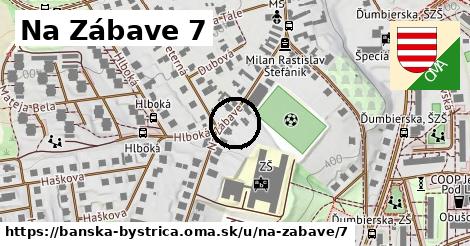 Na Zábave 7, Banská Bystrica