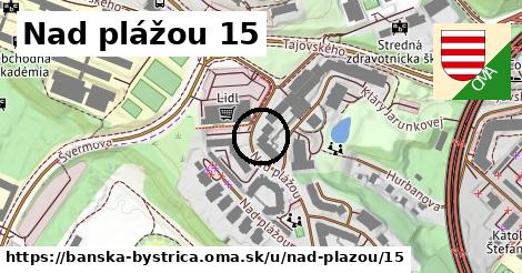 Nad plážou 15, Banská Bystrica