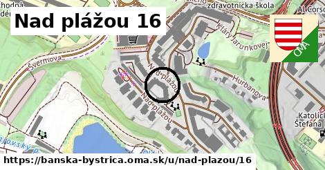 Nad plážou 16, Banská Bystrica