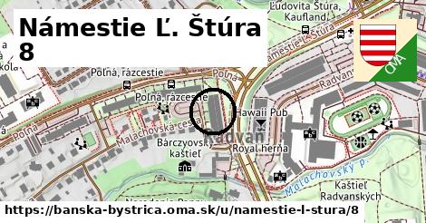 Námestie Ľ. Štúra 8, Banská Bystrica