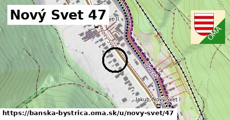 Nový Svet 47, Banská Bystrica