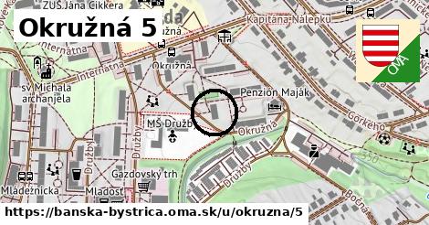 Okružná 5, Banská Bystrica