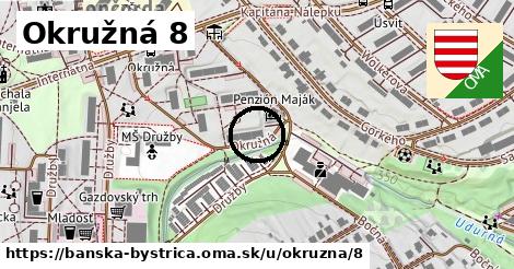 Okružná 8, Banská Bystrica