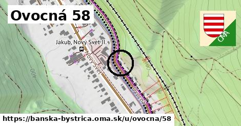 Ovocná 58, Banská Bystrica
