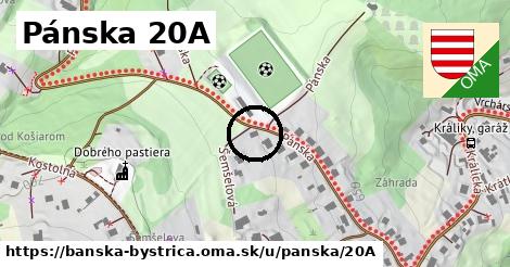 Pánska 20A, Banská Bystrica