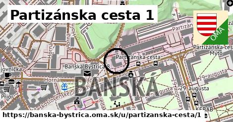 Partizánska cesta 1, Banská Bystrica