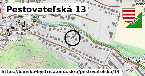 Pestovateľská 13, Banská Bystrica