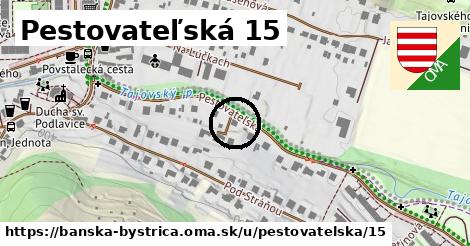 Pestovateľská 15, Banská Bystrica